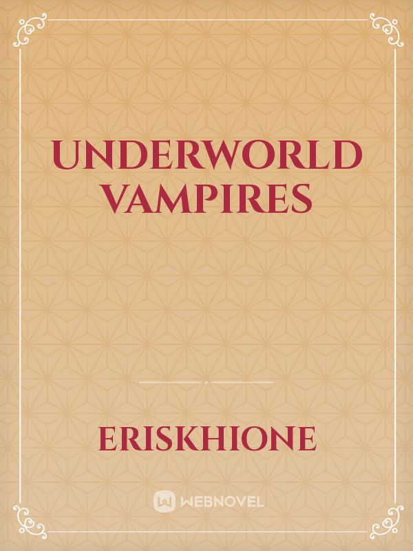 Underworld Vampires Book