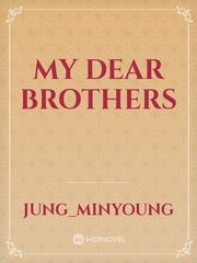MY DEAR BROTHERS Book