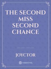 The Second Miss second chance Book