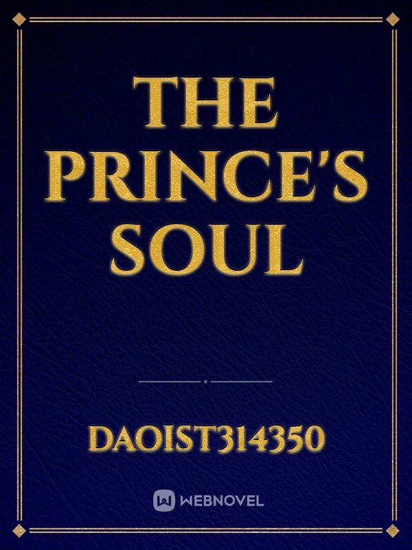 The Prince's Soul