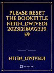 please reset the booktitle Nitin_Dwivedi 20231218092329 59 Book