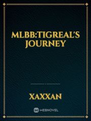 MLBB:Tigreal's Journey Book
