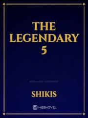 The Legendary 5 Book
