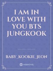I am in love with you BTS JUNGKOOK Book