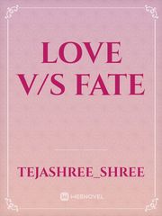Love V/S  Fate Book