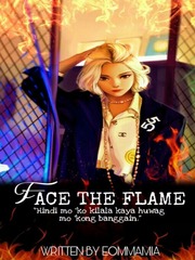 Face The Flame Book