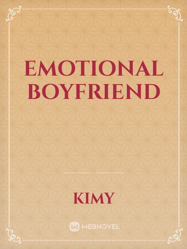 Emotional Boyfriend Book