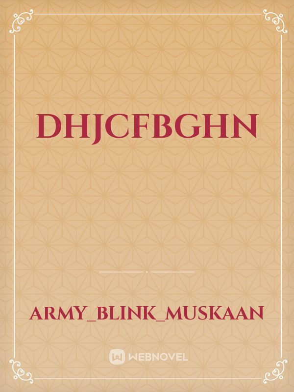 dhjcfbghn Book