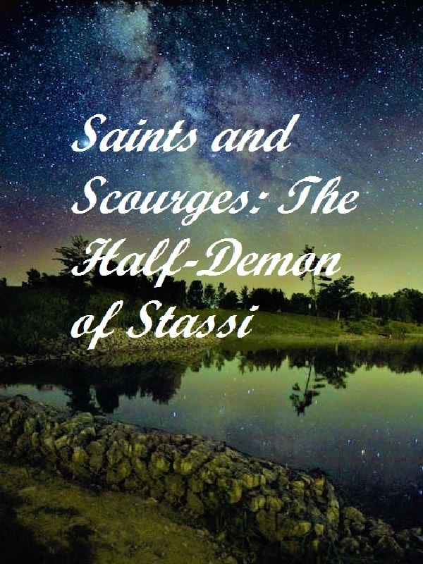 Saints and Scourges: The Half-Demon of Stassi