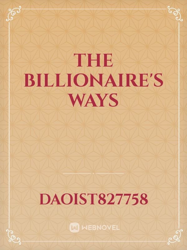 The Billionaire's ways Book