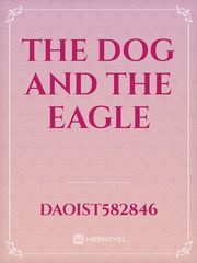 The Dog and the Eagle Book