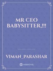 Mr CEO Babysitter,!!! Book