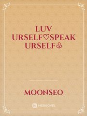 Luv Urself♡Speak Urself♧ Book
