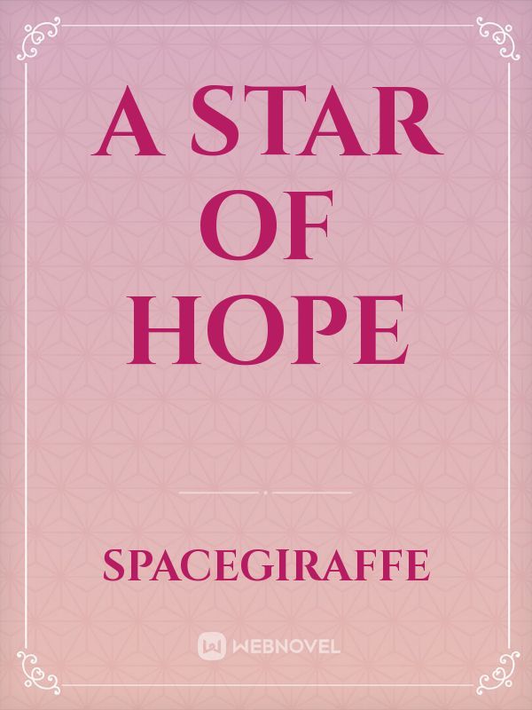 A Star of Hope