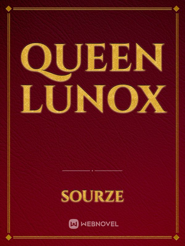 Queen Lunox Book