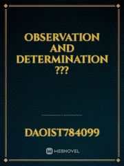 Observation and determination ??? Book