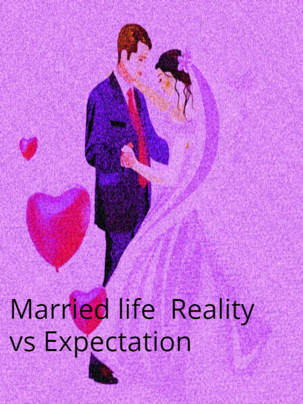 Married Life Reality vs Expectation