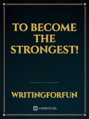 To Become the Strongest! Book