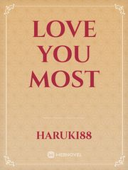 LOVE YOU MOST Book