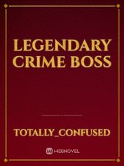 Legendary Crime Boss Book
