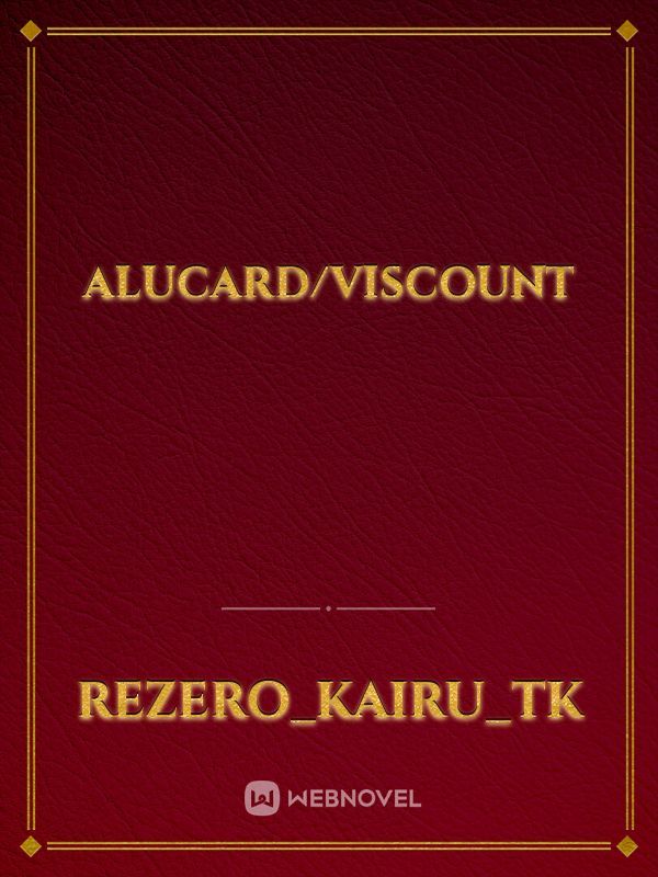 Alucard/Viscount