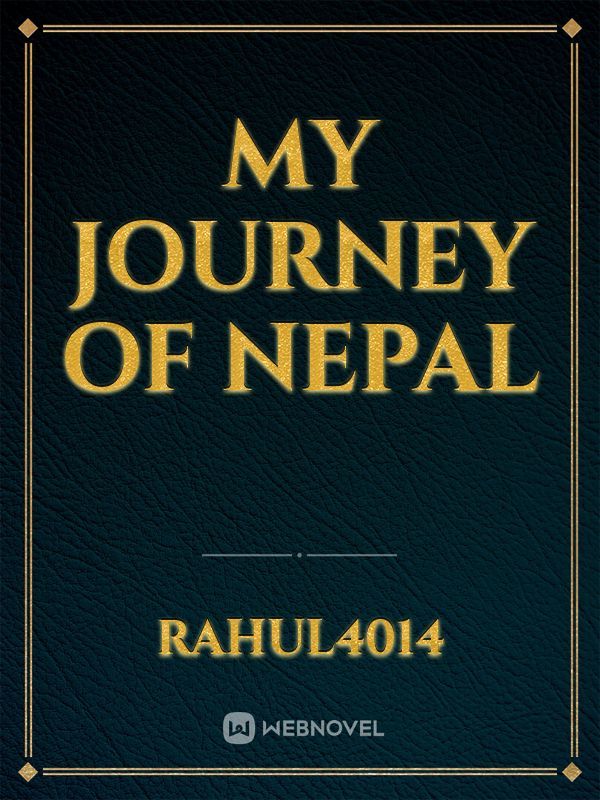 my journey of nepal
