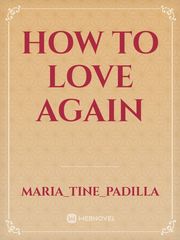 How to Love Again Book