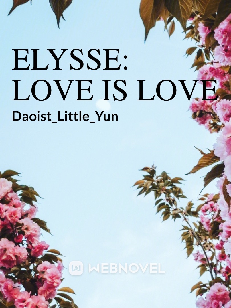 Elysse: Love is Love Book
