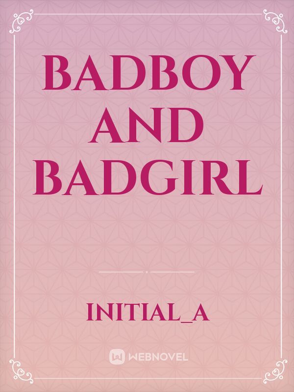 BADBOY AND BADGIRL Book