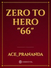 ZERO TO HERO "66" Book