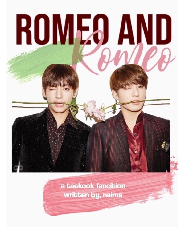 Romeo and Romeo | Taekook (BTS)