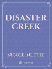 Disaster Creek Book