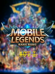 Mobile legends: Act I Book