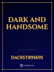 dark and handsome Book