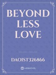 Beyond less love Book