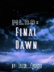 MLBB : Final Dawn Book