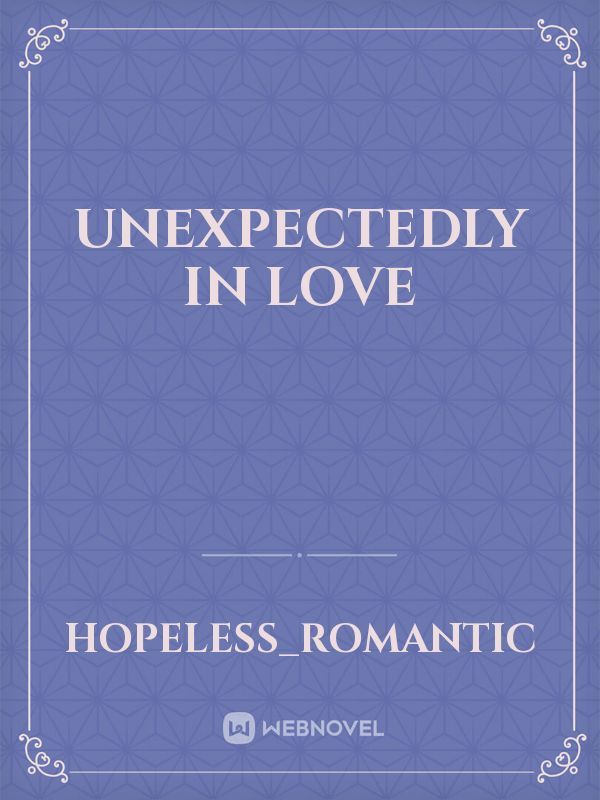 Unexpectedly in love Book
