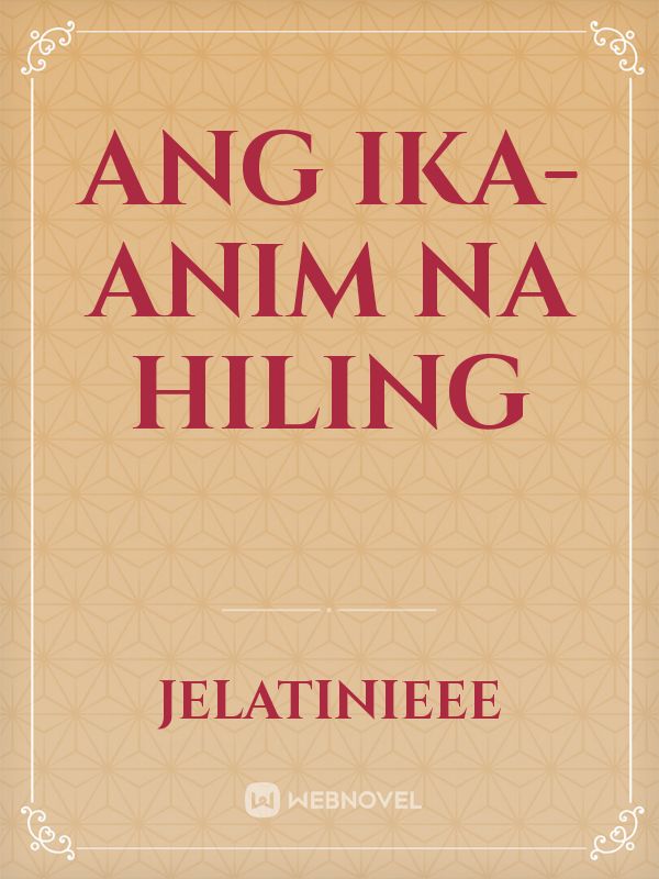 Ang Ika-Anim na Hiling