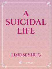 A Suicidal Life Book