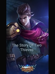 Mobile Legends:The Story of two thieves Book