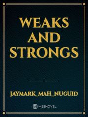 Weaks and Strongs Book