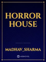 horror house Book