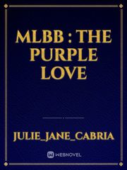 MLBB : The Purple Love Book