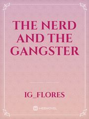 The Nerd and The Gangster Book