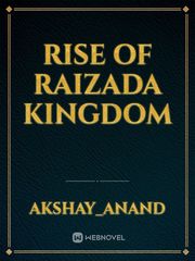 Rise of RAIZADA Kingdom Book