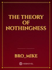 The Theory Of Nothingness Book