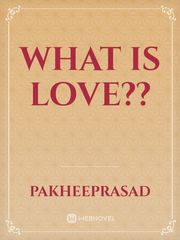 What is love?? Book