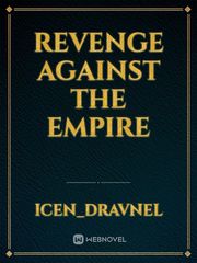Revenge Against the Empire Book