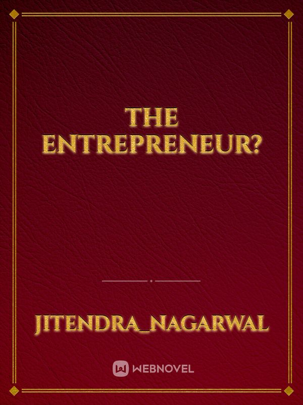 The Entrepreneur? Book