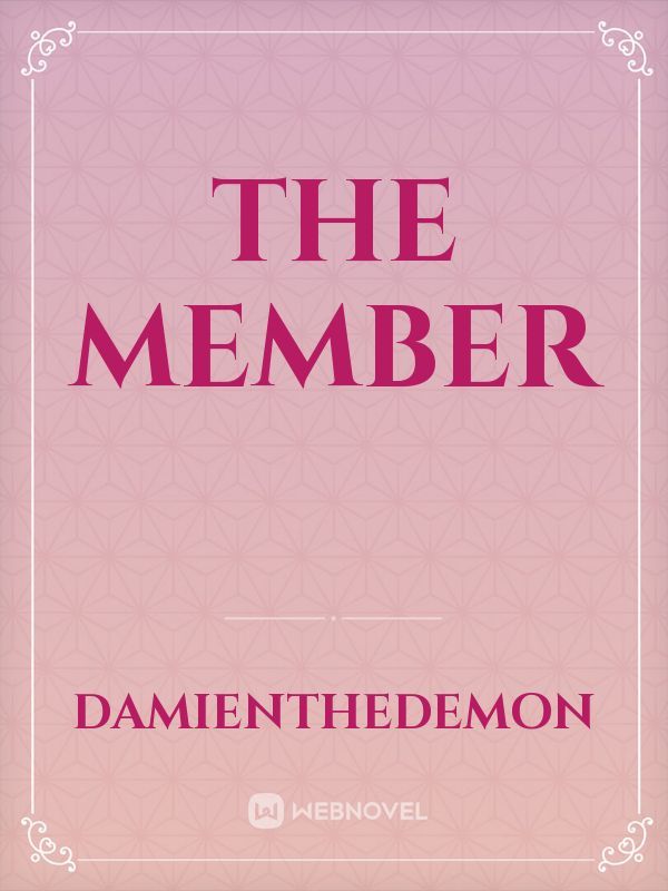 The Member